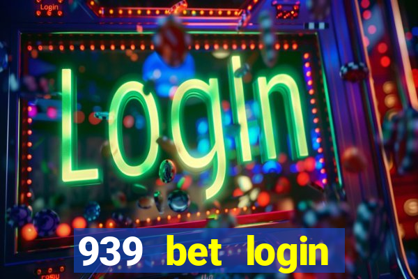 939 bet login entrar login